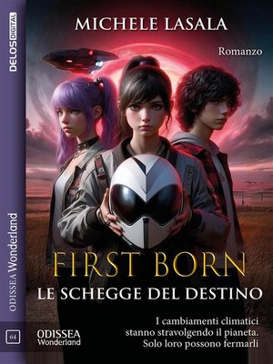 cover image of First Born--Le schegge del destino